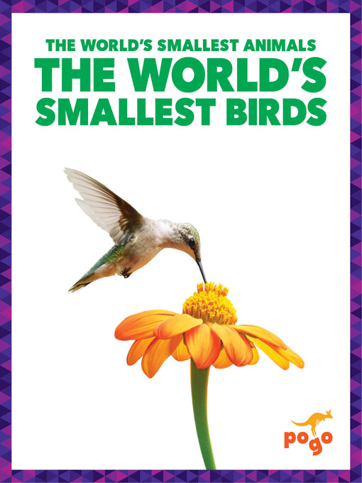 Title details for The World's Smallest Birds by Becca Becker - Available